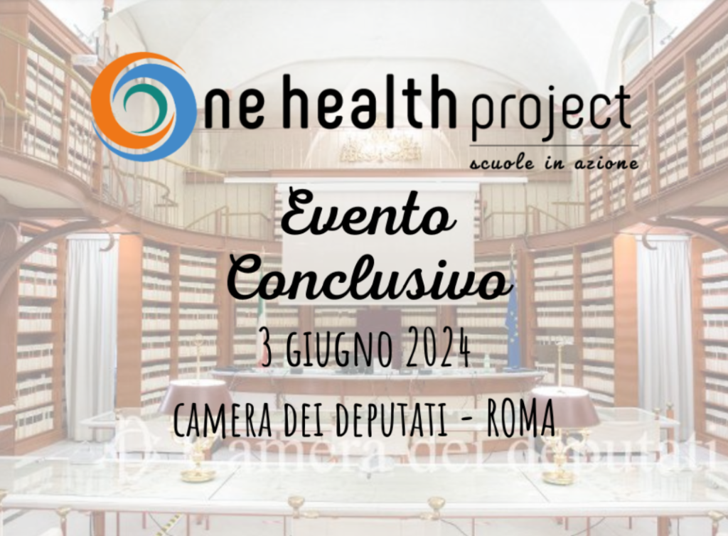 "One Health Project - Schools in Action", événement final le 3 juin à Rome