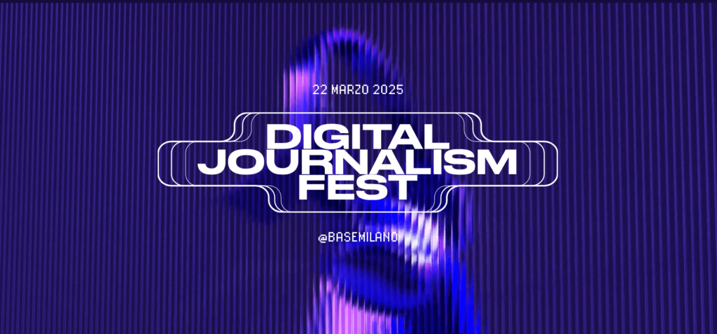 Milan L'édition I du Digital Journalism Fest