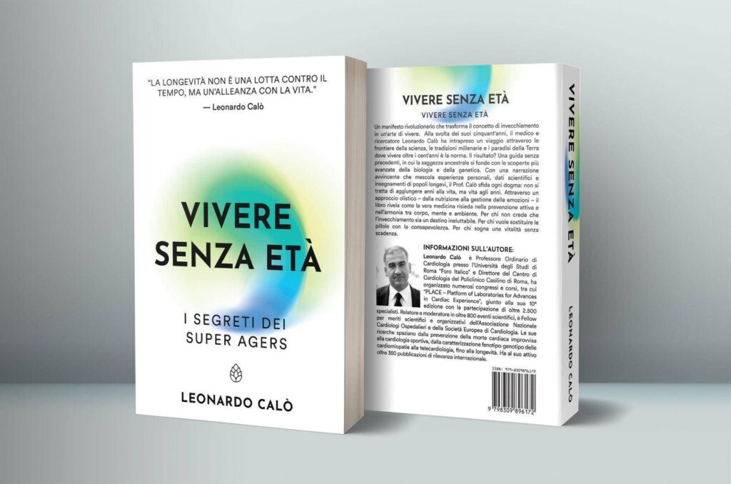 `` Non seulement l'ADN mais les choix quotidiens '', dans le livre du professeur I Calò The Secrets of Super âgés