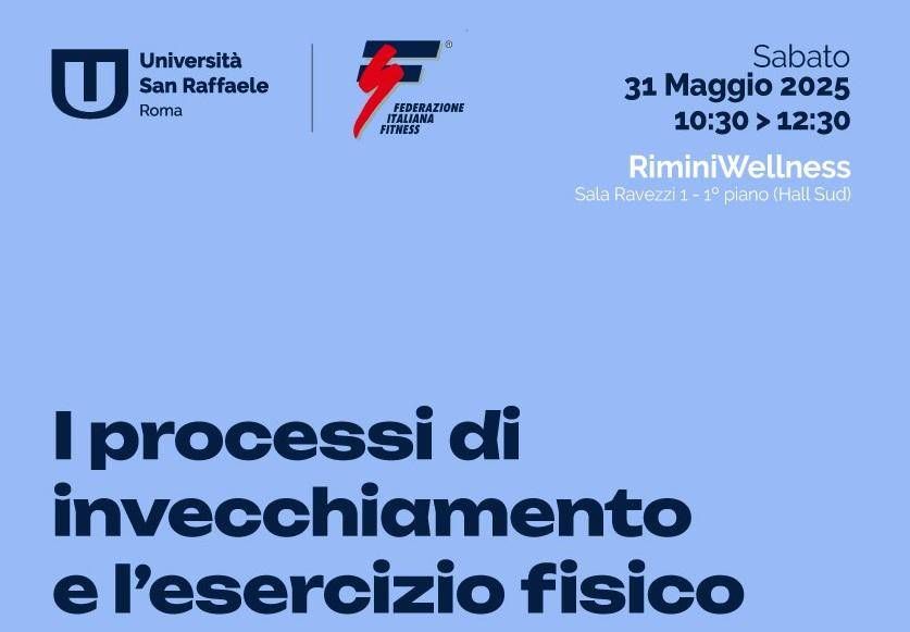 Fitness: Longévité active et sport, San Raffaele Roma et Université FIF à Riminiwellness
