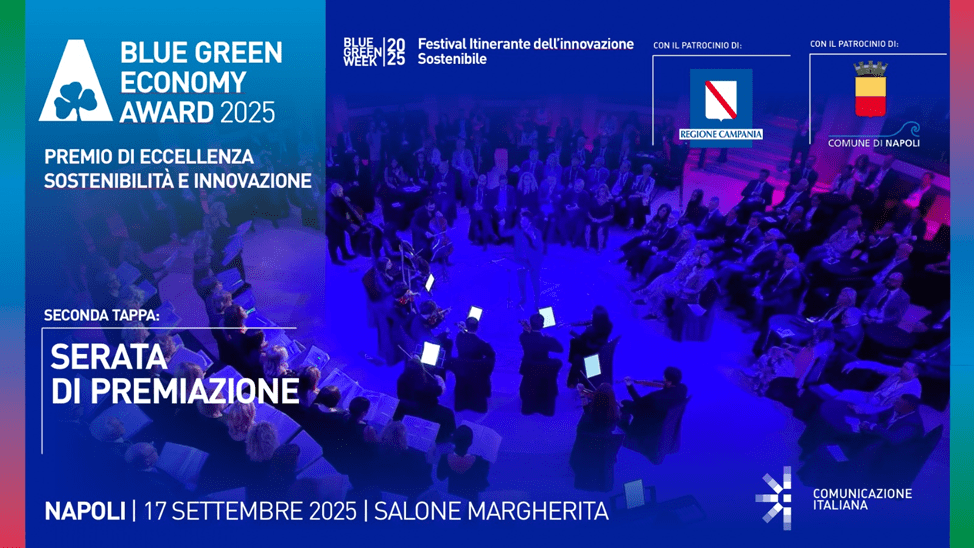 «Blue Green Economy Award 2025», le 17/9 à Naples la cérémonie de remise des prix