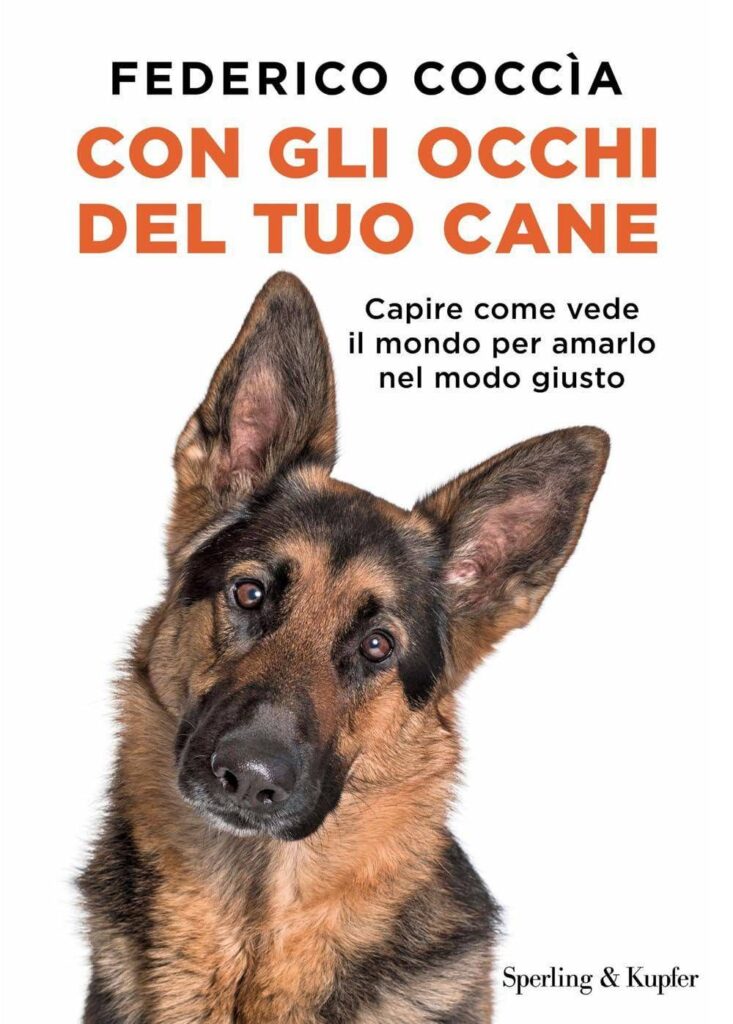 En librairie "Avec les yeux de ton chien" de Federico Coccìa, "Ils ne peuvent pas être clonés, ils ont une âme"